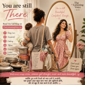 Read more about the article You Are Still There: A Gentle Reminder for Every Woman Who Feels She Has Lost Herself