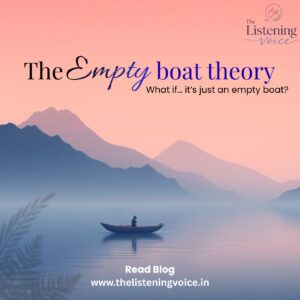 Read more about the article The Empty Boat Theory